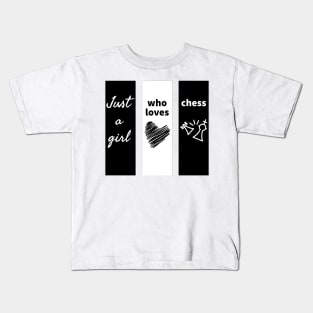 Just A Girl Who Loves Chess Kids T-Shirt